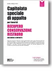 CAPITOLATO SPECIALE DI APPALTO PER I LAVORI DI RECUPERO, CONSERVAZIONE, RESTAURO
